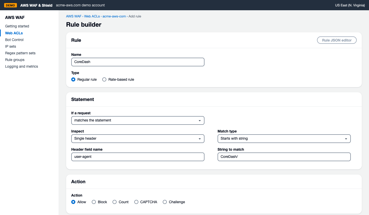 AWS WAF Rule builder in a demo setup: rule CoreDash, single header user-agent starts with CoreDash/, action Allow