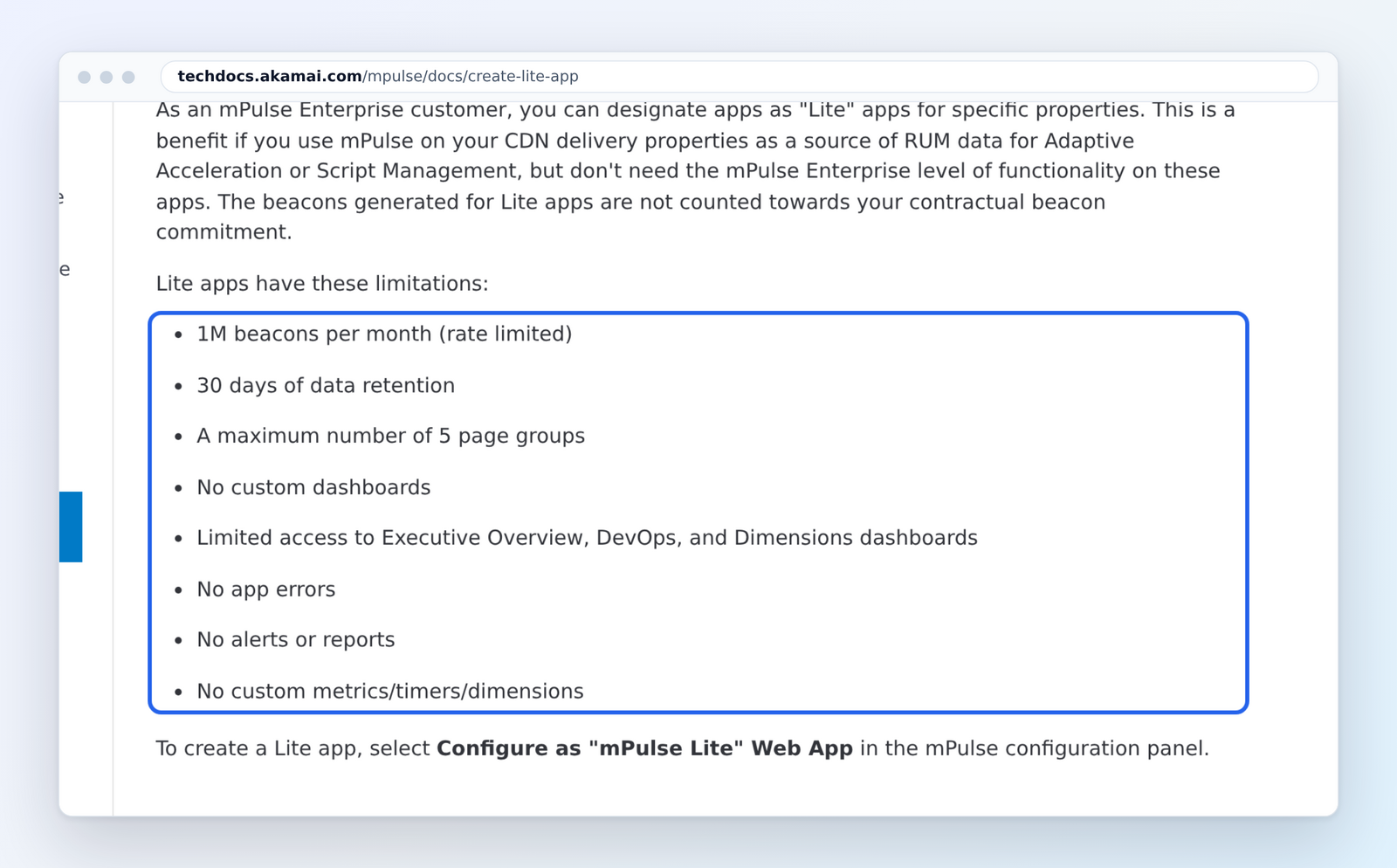 Akamai mPulse Lite limitations: 1M beacons a month, 30 days of retention, 5 page groups, no alerts (marked)