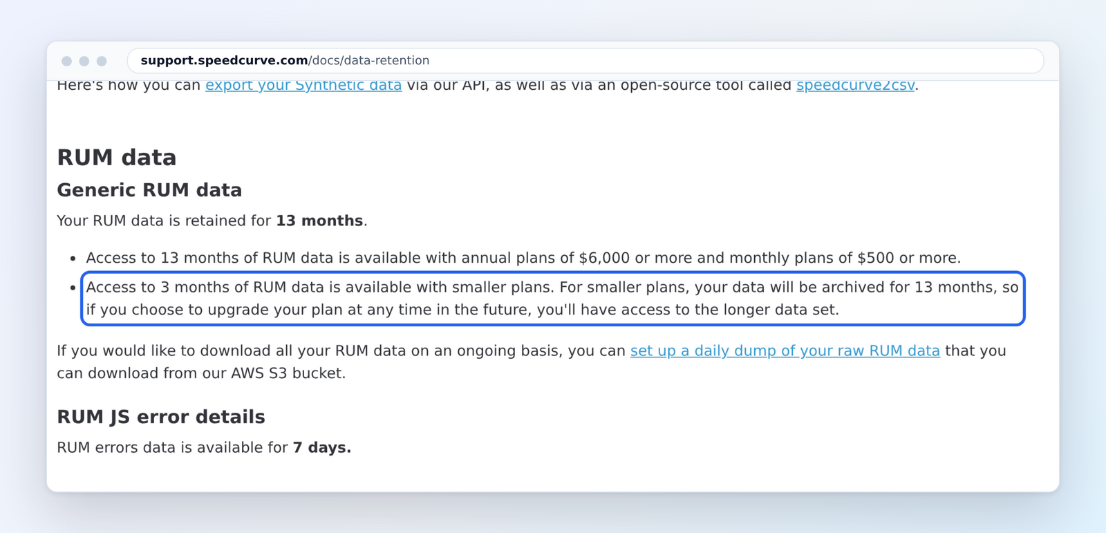 SpeedCurve data retention docs: 13 months of RUM data from 00 a month, 3 months on smaller plans (marked)